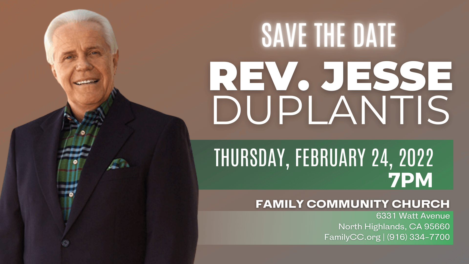 Guest Speaker Reverend Jesse Duplantis Family Community Church